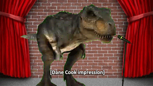Dane Cook Dinosaur GIF
