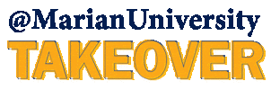 Marian Takeover Sticker by Marian University