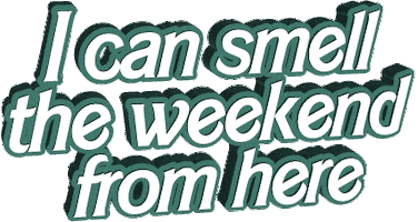 weekend Sticker