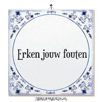 Humor Spreuk Sticker by Tegelspreuken.nl