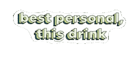 This Drink Sticker by The it Crowd Marketing