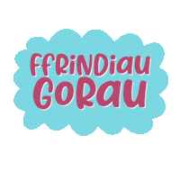 Ffrind Sticker