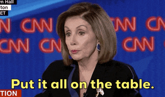 news nancy pelosi town hall put it all on the table GIF