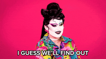 Speculating Stay Tuned GIF by RuPaul's Drag Race
