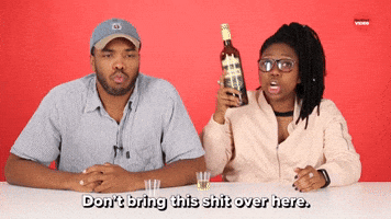 Don't Bring This Shit Over Here