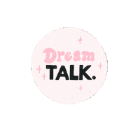 Dreamtalk Dreamtalkpodcast Sticker by Dream Team International
