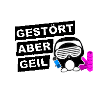 Gestört Aber Geil Gag Sticker by Universal Music Deutschland