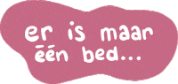 cendrenna sannysparks 1 bed er is maar een bed er is maar 1 bed Sticker