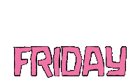 Days Of The Week Friday Sticker by Unknown Mortal Orchestra