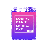 MicaHeliskiing fun sorry canada ski Sticker