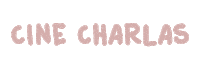 Cinecharlas Sticker by imcine