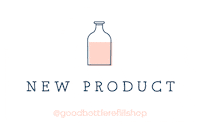 Pink New Product Sticker by Good Bottle® Refill Shop