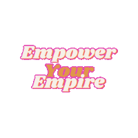Empowerment Empower Sticker by Mporiumdeluxe
