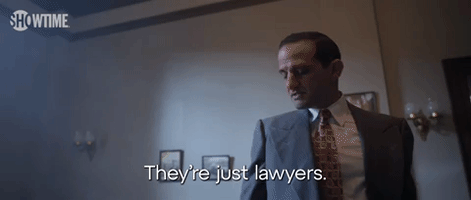 They're Just Lawyers