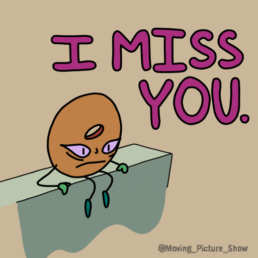 Miss You Love GIF by Moving Picture Show