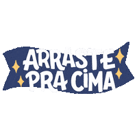 Swipe Arrasta Pra Cima Sticker