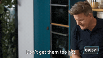Don't Get Them Too Hot