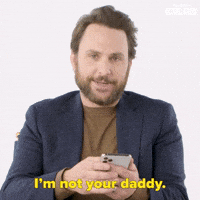 I'm Not Your Daddy