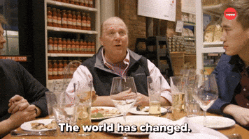 The World Has Changed