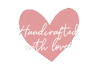 Handcrafted With Love Sticker by Toufie