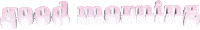 good morning text Sticker