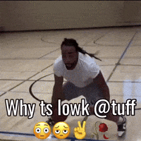 Tuff GIF