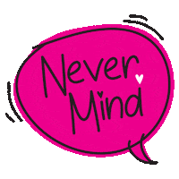 Never Mind Heart Sticker