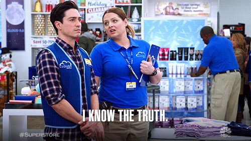 I Know The Truth Nbc GIF by Superstore