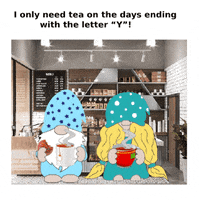 Tea Addict GIF