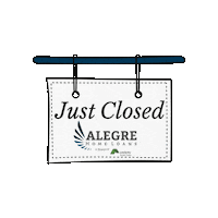 AlegreHomeLoans home closed alegre lending Sticker