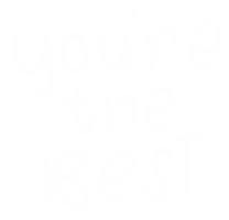 Youre The Best Sticker