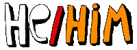 Pronoun Hehim Sticker by Ezra W. Smith