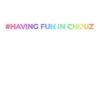 Have Fun Sticker by My Choupi Chouz