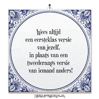 Wijsheid Zelfvertrouwen Sticker by Tegelspreuken.nl