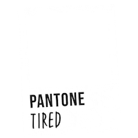 Tired Stressed Out Sticker