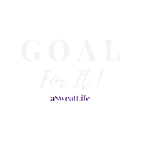 asweatlife asweatlife goalforit Sticker