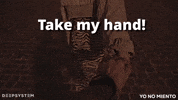 Take My Hand Love GIF by DEEPSYSTEM