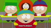 South Park gif. Eric is standing at the front of a classroom and points at Kyle, who is seated behind him, and says, "That's right." 