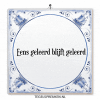 Wijsheid Spreuk GIF by Tegelspreuken.nl
