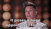 It Poses A Huge Opportunity For Me