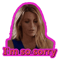 No No No Im Sorry Sticker by Blake Lively Fan