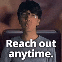 Reach out anytime.