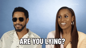 Are You Lying?