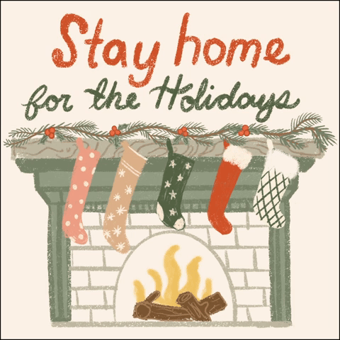 Stay Home for the Holidays