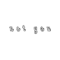 sloaneskylar sloane not you sloane skylar Sticker
