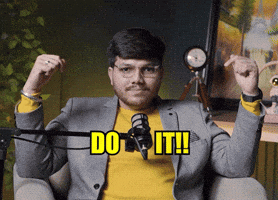 Do It GIF by Raghav Bansal