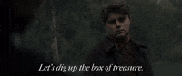 Let's Dig Up The Box Of Treasure 