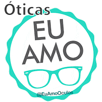 Otica Sticker by Eu Amo Óculos