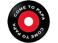 Record Come To Papa Sticker by Papa's Herb
