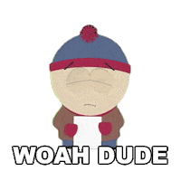 Stan Marsh Whoa Dude Sticker by South Park